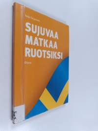 Sujuvaa matkaa ruotsiksi