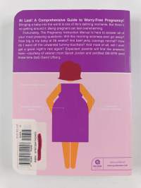 The pregnancy instruction manual   : essential information, troubleshooting tips, and advice for parents-to-be