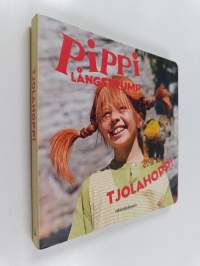 Pippi Långstrump : tjolahopp! - Tjolahopp!