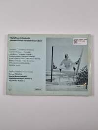 Hauskasti rinteessä : laskettelun tavat ja taidot