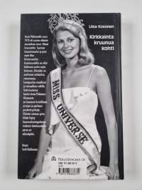 Kirkkainta kruunua kohti : Anne Pohtamo - kauneuskuningattaresta evankelistaksi