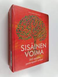 Sisäinen voima : 365 ajatusta parempaan arkeen