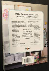 Siisti ja kaunis koti : järjestele ja puhdista