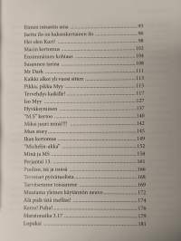 Kiitos minulla menee hyvin - entä sinulla? (Signeerattu)