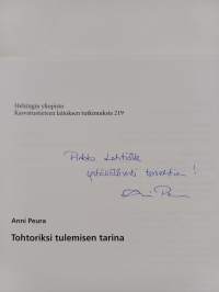 Tohtoriksi tulemisen tarina (signeerattu, tekijän omiste)