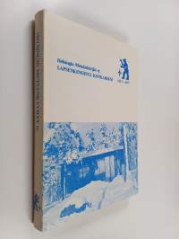 Lapsenkengistä konkariksi : 60 vuotta Mänkijätoimintaa 1917-1977 : Partiolippukunta Helsingin metsänkävijät ry. : 60-vuotisjulkaisu