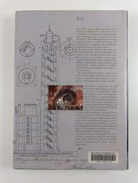 Valo merellä : Suomen majakat = Ljuset till havs : Finlands fyrar : 1753-1906