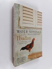 Ibadan - The Penkelemes Years : a Memoir, 1946-65