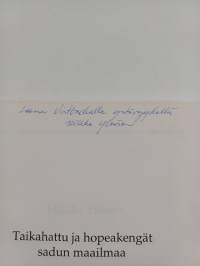 Taikahattu ja hopeakengät - sadun maailmaa : lapsi päiväkodissa sadun kuulijana, näkijänä ja kokijana (signeerattu, tekijän omiste)