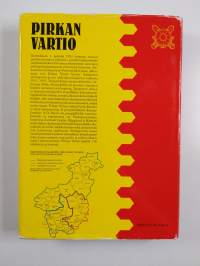 Pirkan vartio : Tampereen sotilaspiiri ja sen edeltäjäsotilaspiirit 1932-1992