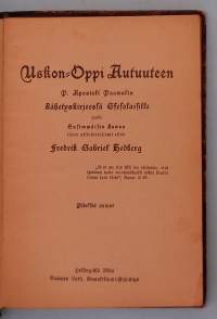 Uskon-oppi autuuteen.  ( Uskonto, kristinusko, 20-luku)