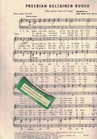 Preerian keltainen nruusu = The Yellow Rose of Texas