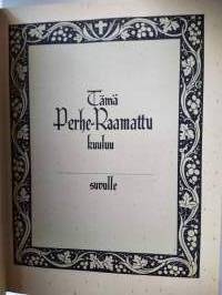 Perheraamattu (1939, käännös 1938, sis. apokryfikirjat)