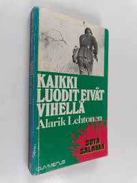 Kaikki luodit eivät vihellä