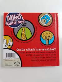 Mikä tämä on? : kuva-arvoituksia