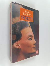 Néfertiti : reine du Nil