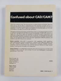 All about Computer-aided Design and Manufacture - A Guide for Senior Or Mid-level Management