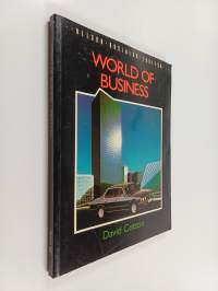 The world of business : an intermediate course in business English