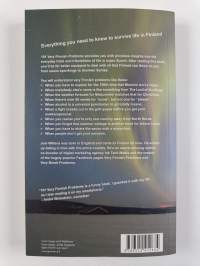 101 Very Finnish Problems the Foreigner's Guide to Surviving in Finland (signeerattu, tekijän omiste)