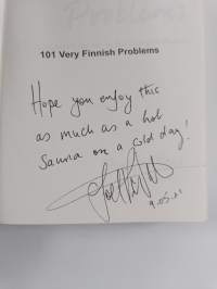 101 Very Finnish Problems the Foreigner's Guide to Surviving in Finland (signeerattu, tekijän omiste)