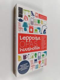Leppoisa opas huusholliin