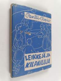 Leikkejä ja kilpailuja