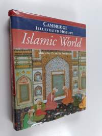 The cambridge illustrated history of the islamic world