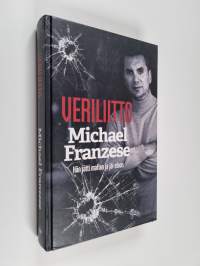 Veriliitto : Hän jätti mafian ja jäi eloon