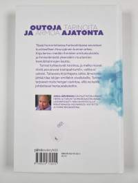 Outoja tarinoita ja armoa ajatonta