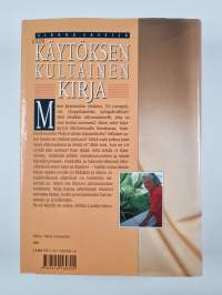 Uusi käytöksen kultainen kirja : hyvät tavat - luonteva käytös