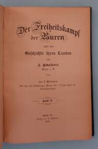 Der Freiheitskampf der Buren und die Geschichte ihres Landes 1 - 2.  (Buurit, buurisodat, sotahistoria, erittäin  harvinainen )