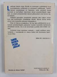 Tamminiemen pesänjakajat : Kekkonen lähtee - kuka tulee