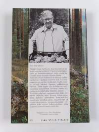 Luonnon puolesta : metsänhoitaja Esko Jalkasen hätähuuto