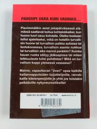 Pelko pois! : helppoja tapoja pysytellä hengissä