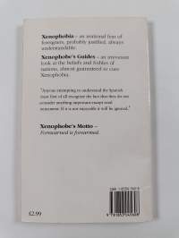 The xenophobe's guide to the Spanish