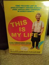 DVD  Uuno Turhapuron tarina, this is my life v. 2004