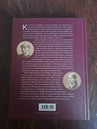 Kunpa saisin hänen elämänsä : Venny Soldan-Brofeldt &amp; Helene Schjerfbeck