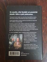 Miksi Venäjä toimii niin kuin se toimii