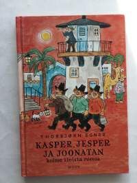 Kasper, Jesper ja Joonatan : kolme iloista rosvoa