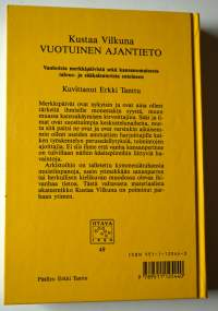 Vuotuinen ajantieto : vanhoista merkkipäivistä sekä kansanomaisesta talous- ja sääkalenterista enteineen