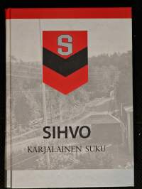 Sihvo - karjalainen suku : Kaukolan, Valkjärven ja Lemin Sihvot