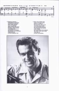 Tapio Rautavaara - Reissumiehen taival, 2005. 3.p.Lauluja. 40 keskeistä kappaletta (nuotisto ja sanat) kronologisessa järjestyksessä