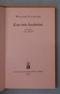 Kun tein kuolemaa.  ( Klassikot )