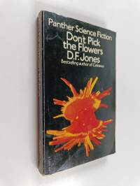 Don't pick the flowers