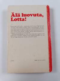 Älä luovuta, Lotta!