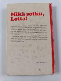 Mikä sotku, Lotta!