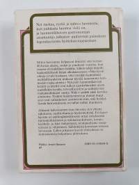 Mihin kasvimme kelpaavat : ruokaa, ryytiä ja rohtoa luonnosta