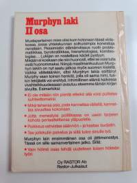 Murphyn laki 2. osa, Lisää pieleen miksi syitä asiat menevät!