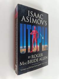 Isaac Asimov's Utopia