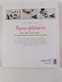 Bijoux éphémères - Parures fleuries pour toutes les occasions